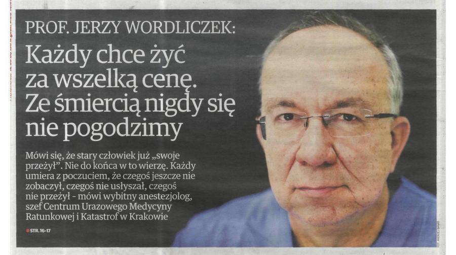 Prof. Jerzy Wordliczek: każdy chce żyć