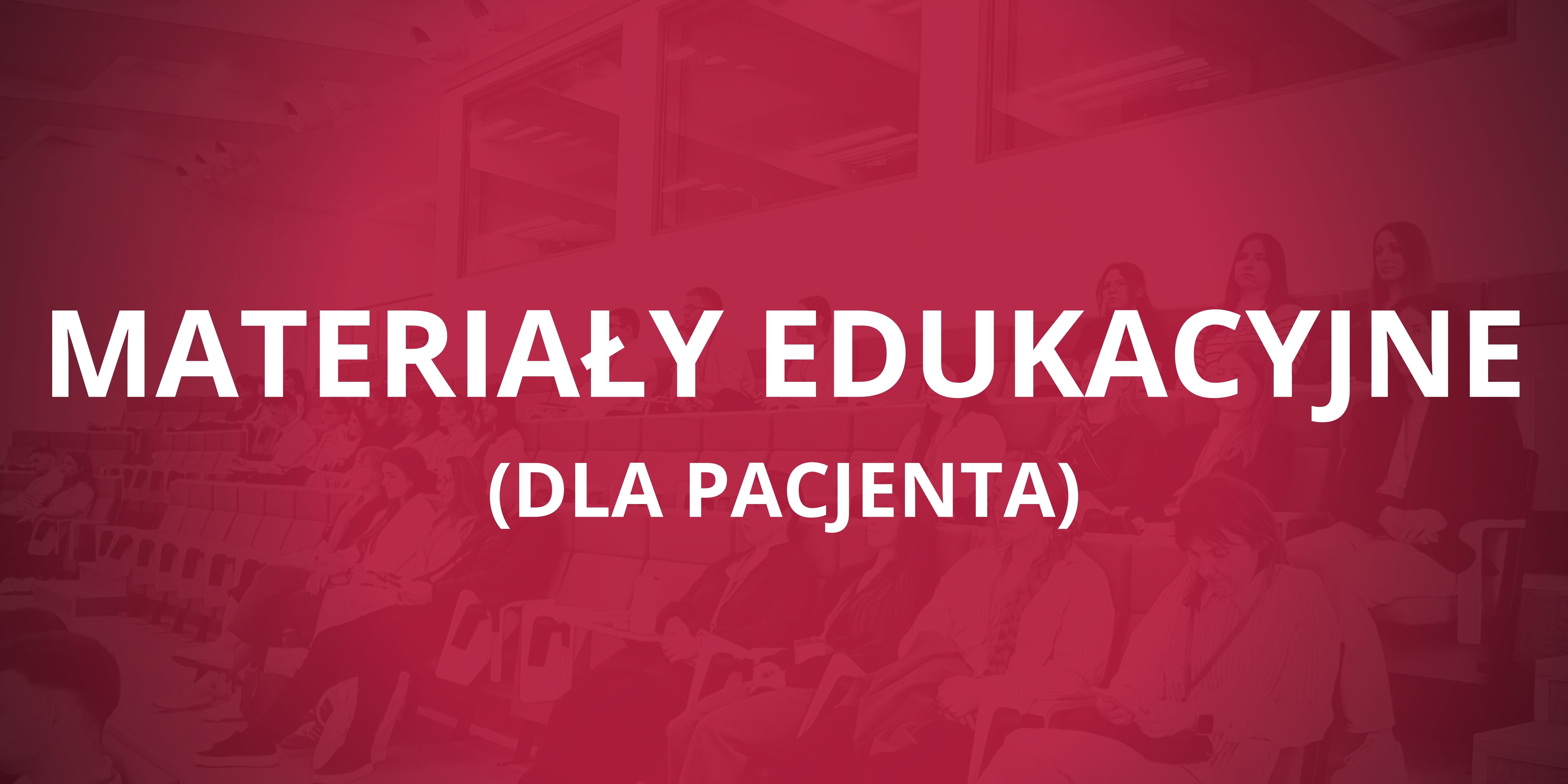 mat edu dla pacjenta