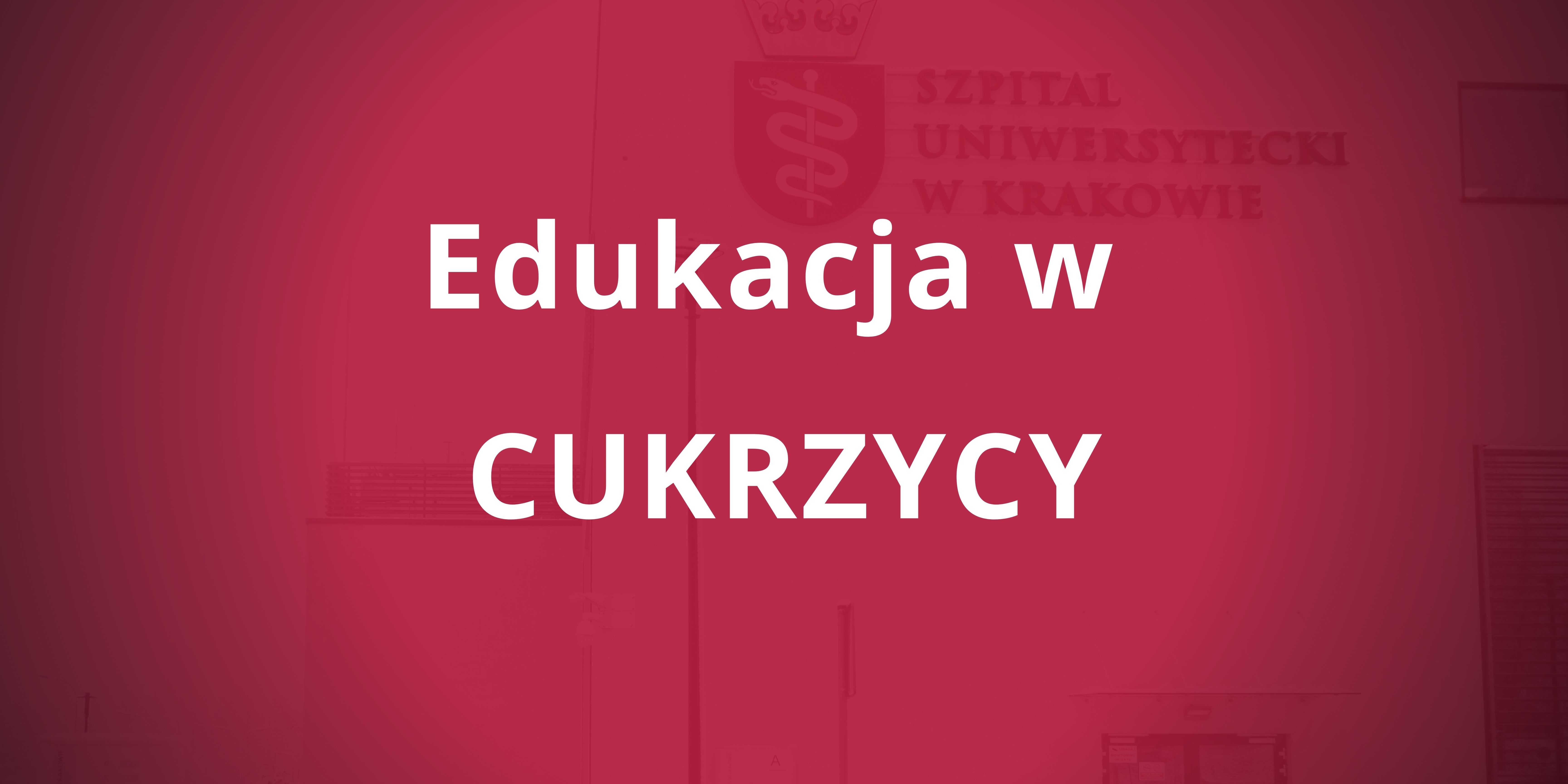 edukacja w cukrzycy