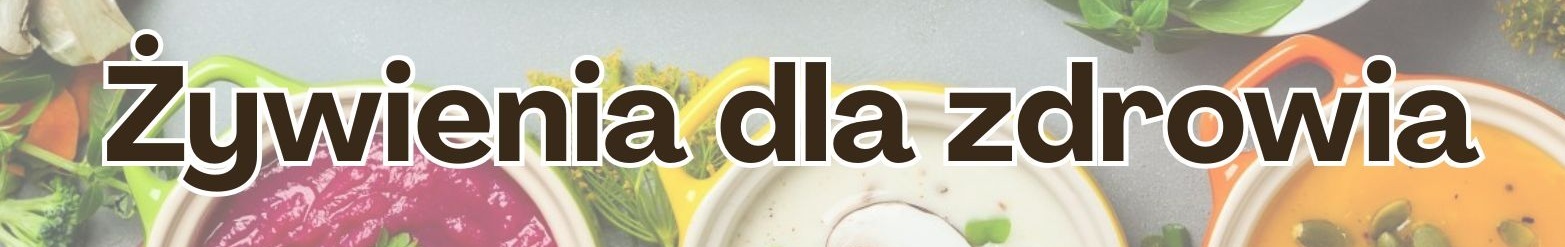 Żywienia dla zdrowia 1